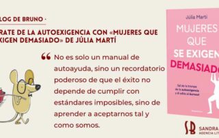 mujeres que se exigen demasiado julia marti