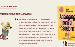 ANTIAGING PARA EL CEREBRO D'EN JORDI OLLOQUEQUI