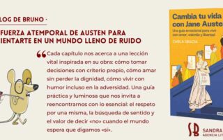 CAMBIA TU VIDA CON JANE AUSTEN DE CARLA GRACIA