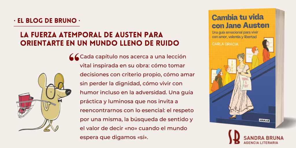 CAMBIA TU VIDA CON JANE AUSTEN DE CARLA GRACIA