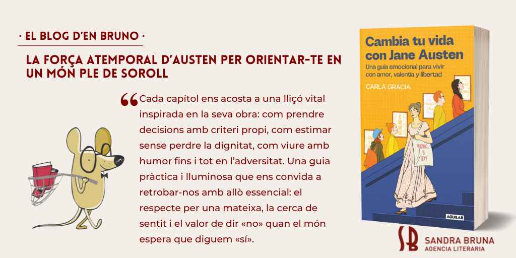 CAMBIA TU VIDA CON JANE AUSTEN DE LA CARLA GRACIA