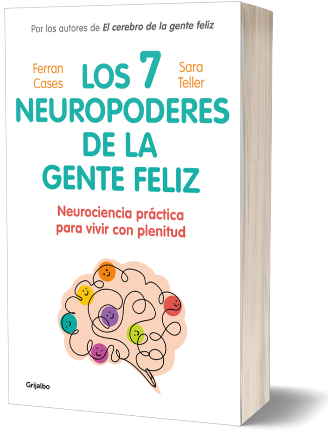 los 7 neuropoderes de la gente feliz