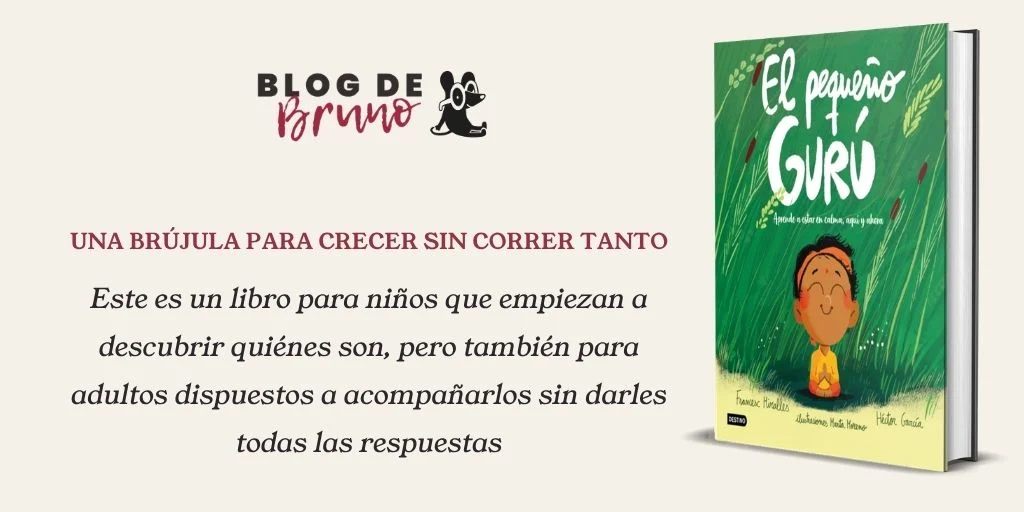 El pequeño gurú de Francesc Miralles y Héctor García